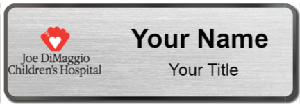 Custom name badges for Joe DiMaggio Childrens Hospital