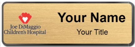 Custom name badges for Joe DiMaggio Childrens Hospital