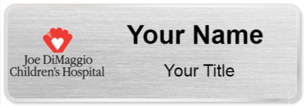 Custom name badges for Joe DiMaggio Childrens Hospital