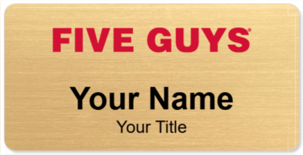 Custom name badges for Five Guys