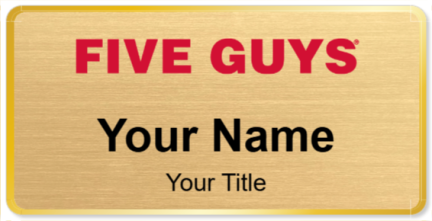 Custom name badges for Five Guys