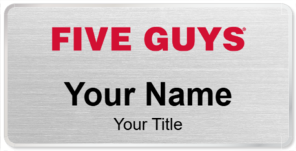 Custom name badges for Five Guys