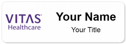 Custom name badges for VITAS Healthcare