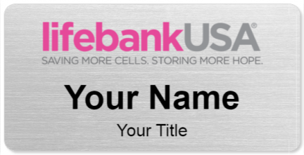 Custom name badges for Life Bank USA