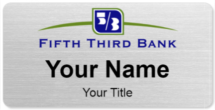 Custom name badges for Fifth Third Bank