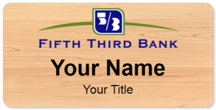 Custom name badges for Fifth Third Bank