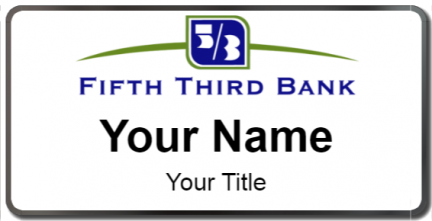 Custom name badges for Fifth Third Bank