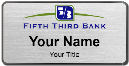 Custom name badges for Fifth Third Bank