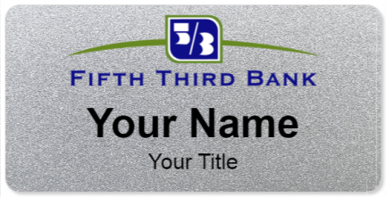 Custom name badges for Fifth Third Bank