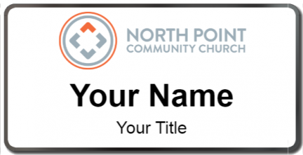 Custom name badges for North Point Community Church