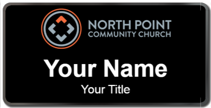 Custom name badges for North Point Community Church
