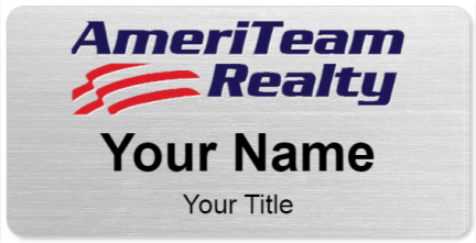 Custom name badges for AmeriTeam Realty