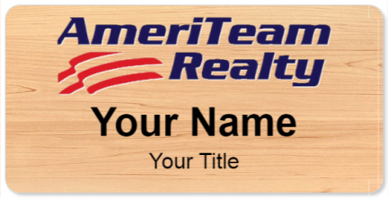 Custom name badges for AmeriTeam Realty