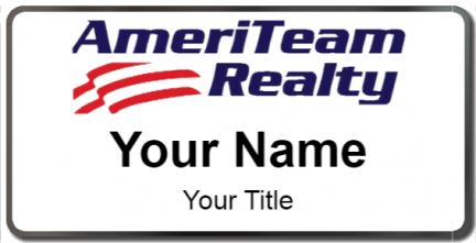 Custom name badges for AmeriTeam Realty