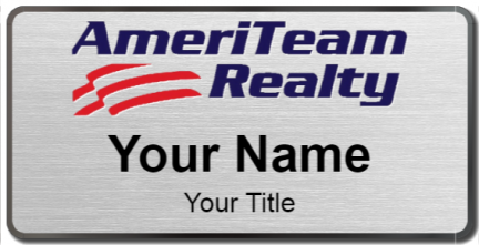 Custom name badges for AmeriTeam Realty