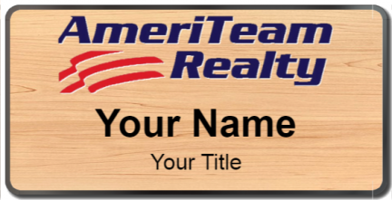 Custom name badges for AmeriTeam Realty