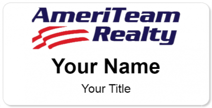Custom name badges for AmeriTeam Realty