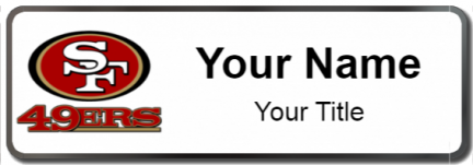 Custom name badges for San Francisco 49ers