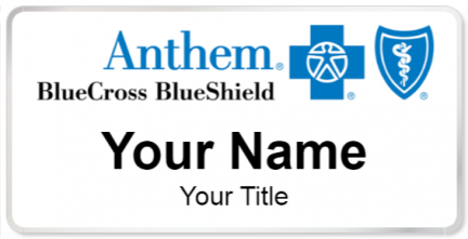 Custom name badges for Anthem BlueCross BlueShield