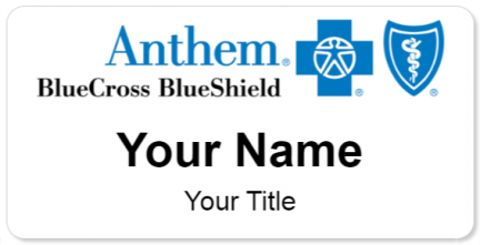 Custom name badges for Anthem BlueCross BlueShield