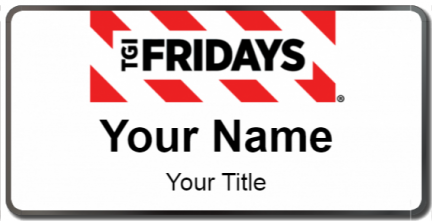Custom name badges for TGI Fridays