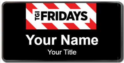 Custom name badges for TGI Fridays