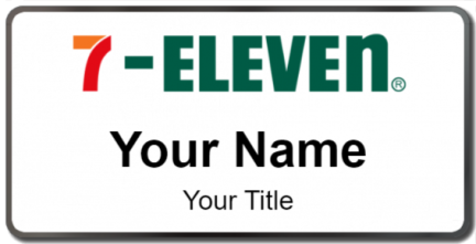 Custom name badges for 7 Eleven