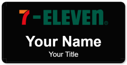 Custom name badges for 7 Eleven
