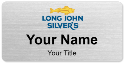 Custom name badges for Long John Silvers