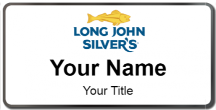 Custom name badges for Long John Silvers