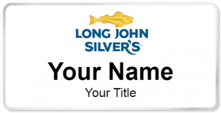 Custom name badges for Long John Silvers