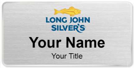 Custom name badges for Long John Silvers