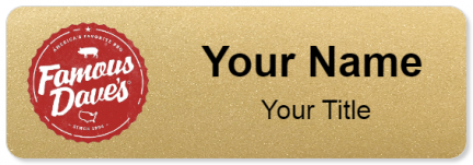 Custom name badges for Famous Daves