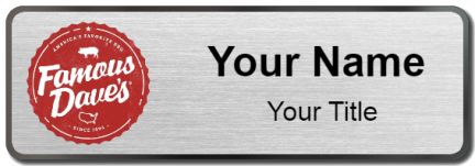 Custom name badges for Famous Daves
