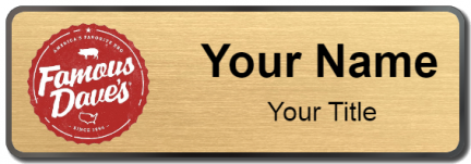 Custom name badges for Famous Daves