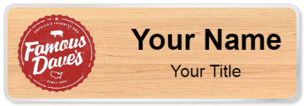 Custom name badges for Famous Daves