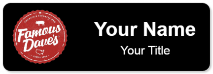 Custom name badges for Famous Daves