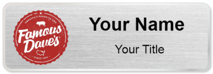 Custom name badges for Famous Daves