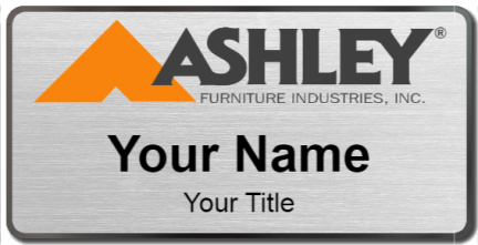 Custom name badges for Ashleys Furniture