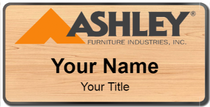 Custom name badges for Ashleys Furniture