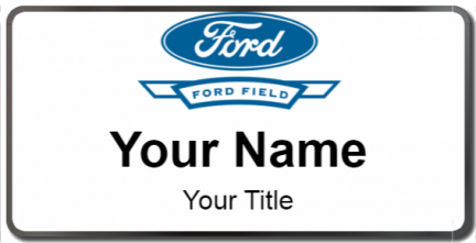 Custom name badges for Ford Field