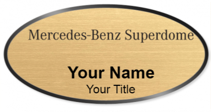 Custom name badges for Mercedes Benz Superdome