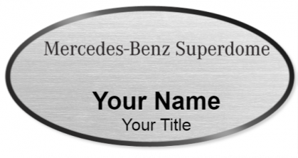 Custom name badges for Mercedes Benz Superdome