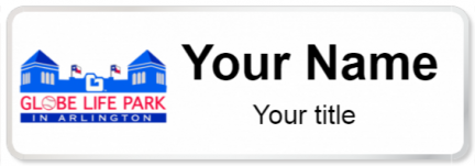 Custom name badges for Globe Life Park in Arlington