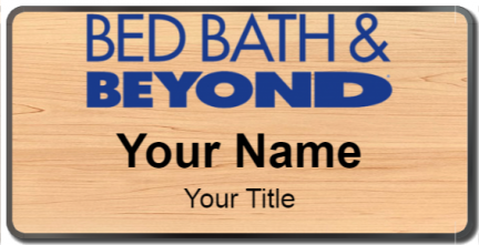 Custom name badges for Bed Bath and Beyond