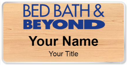 Custom name badges for Bed Bath and Beyond