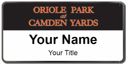 Custom name badges for Oriole Park at Camden Yards