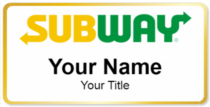 Custom name badges for SUBWAY