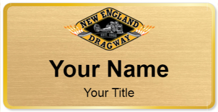 Custom name badges for New England Dragway