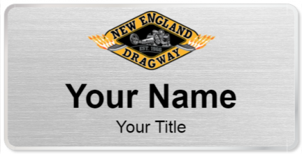 Custom name badges for New England Dragway